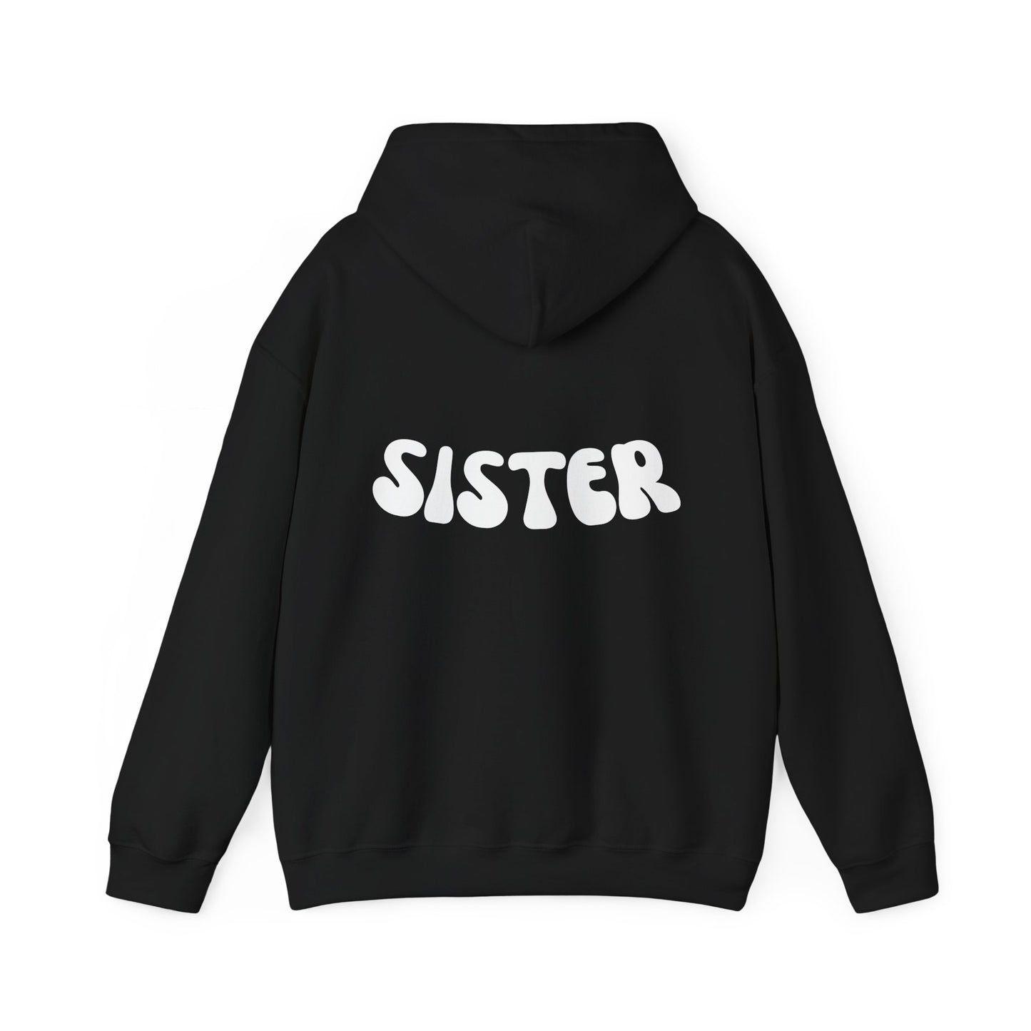 Sisterhood Unisex Hooded Sweatshirt - Cozy, Fun & Stylish