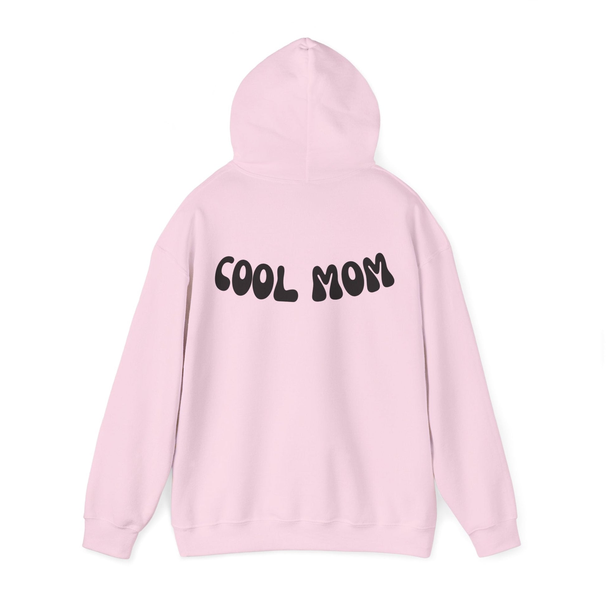 Cool Mom Hooded Sweatshirt